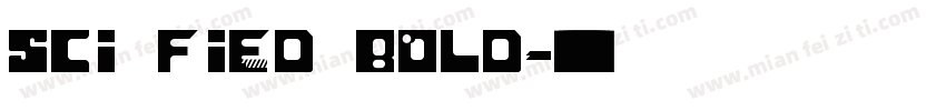 Sci Fied Bold字体转换